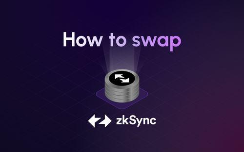 How To Swap Tokens On zkSync