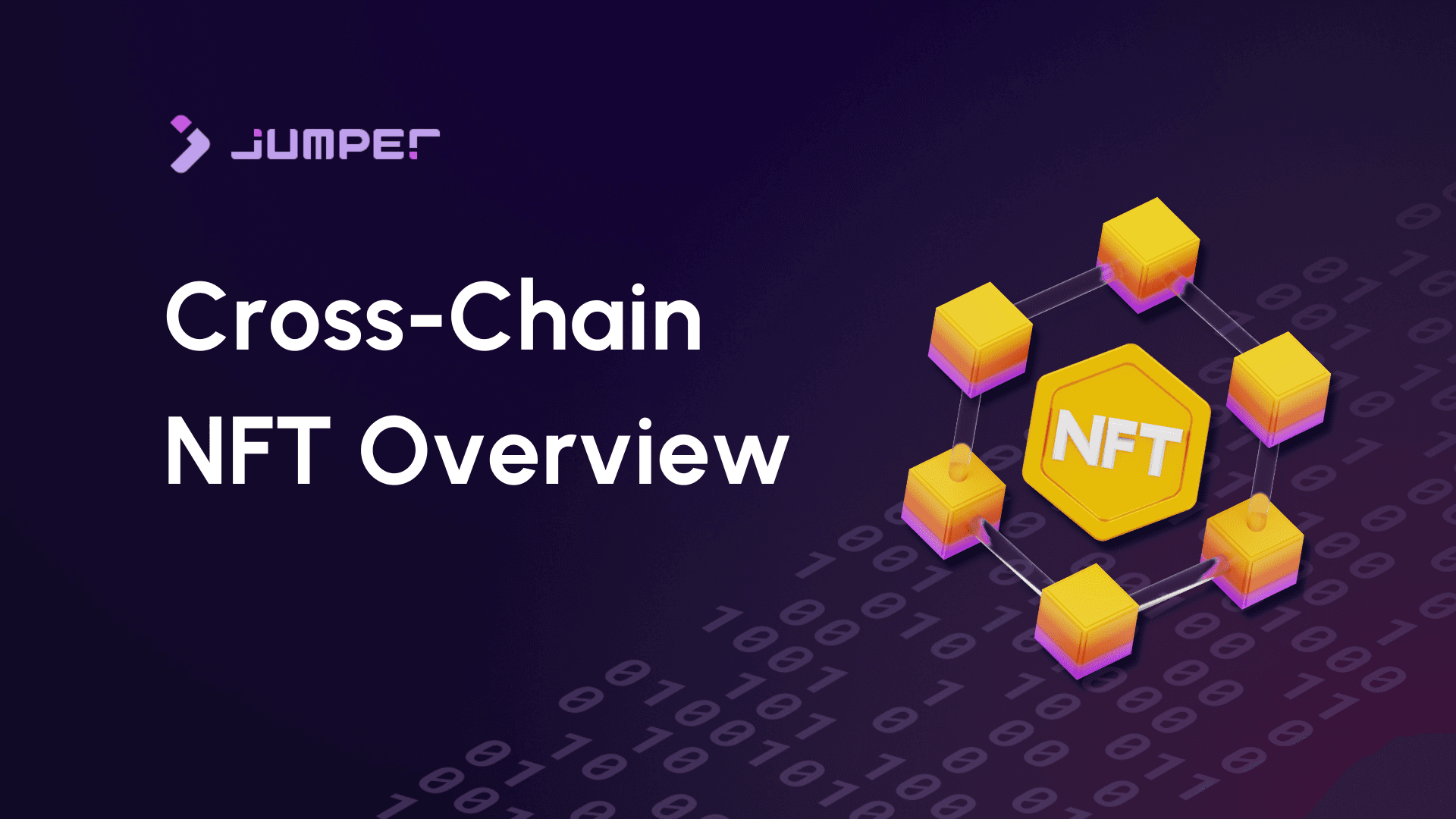 What Is a Cross-Chain NFT?