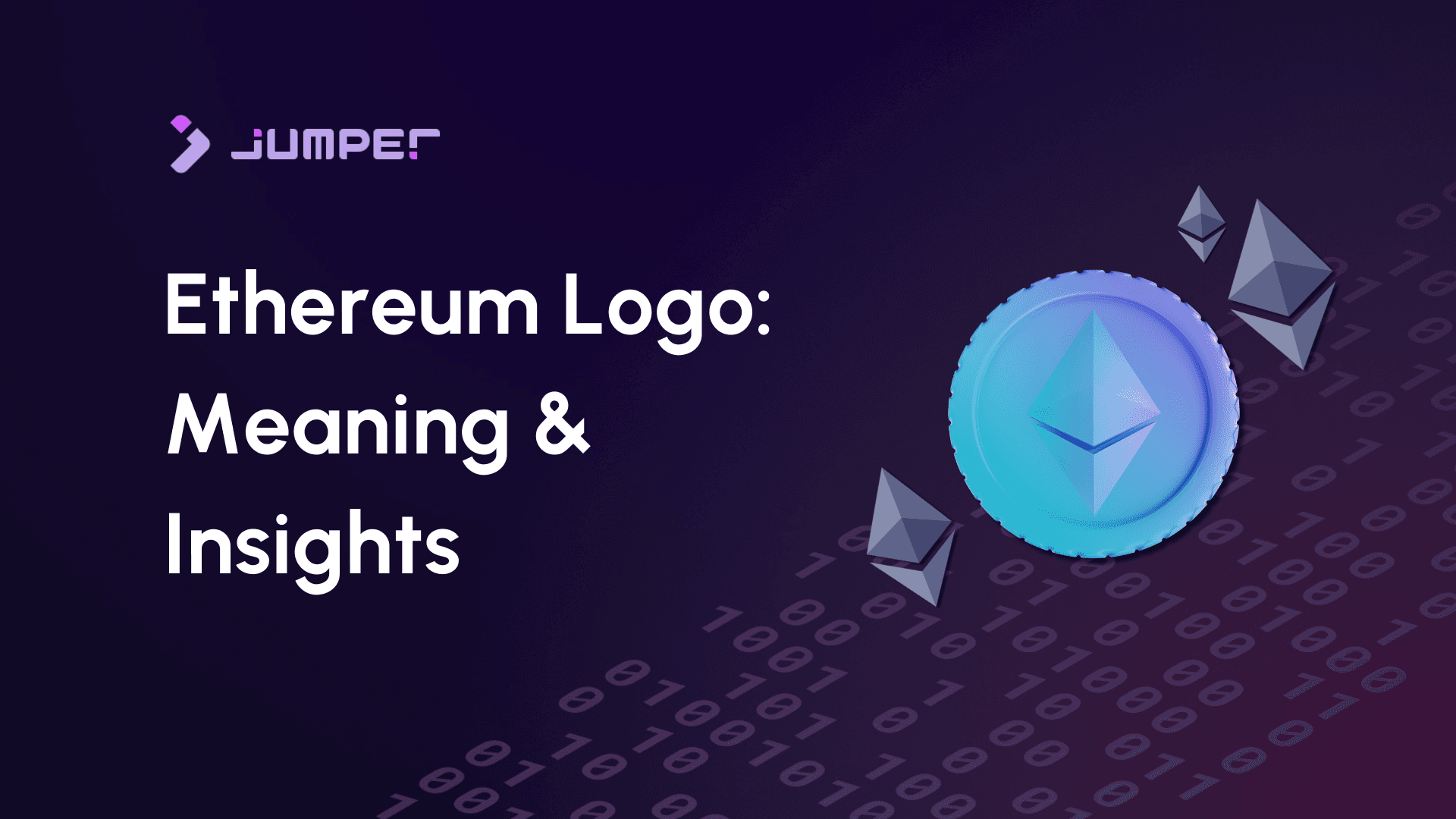 Jumper Learn | Ethereum Logo: Meaning, Symbol, and Key In...