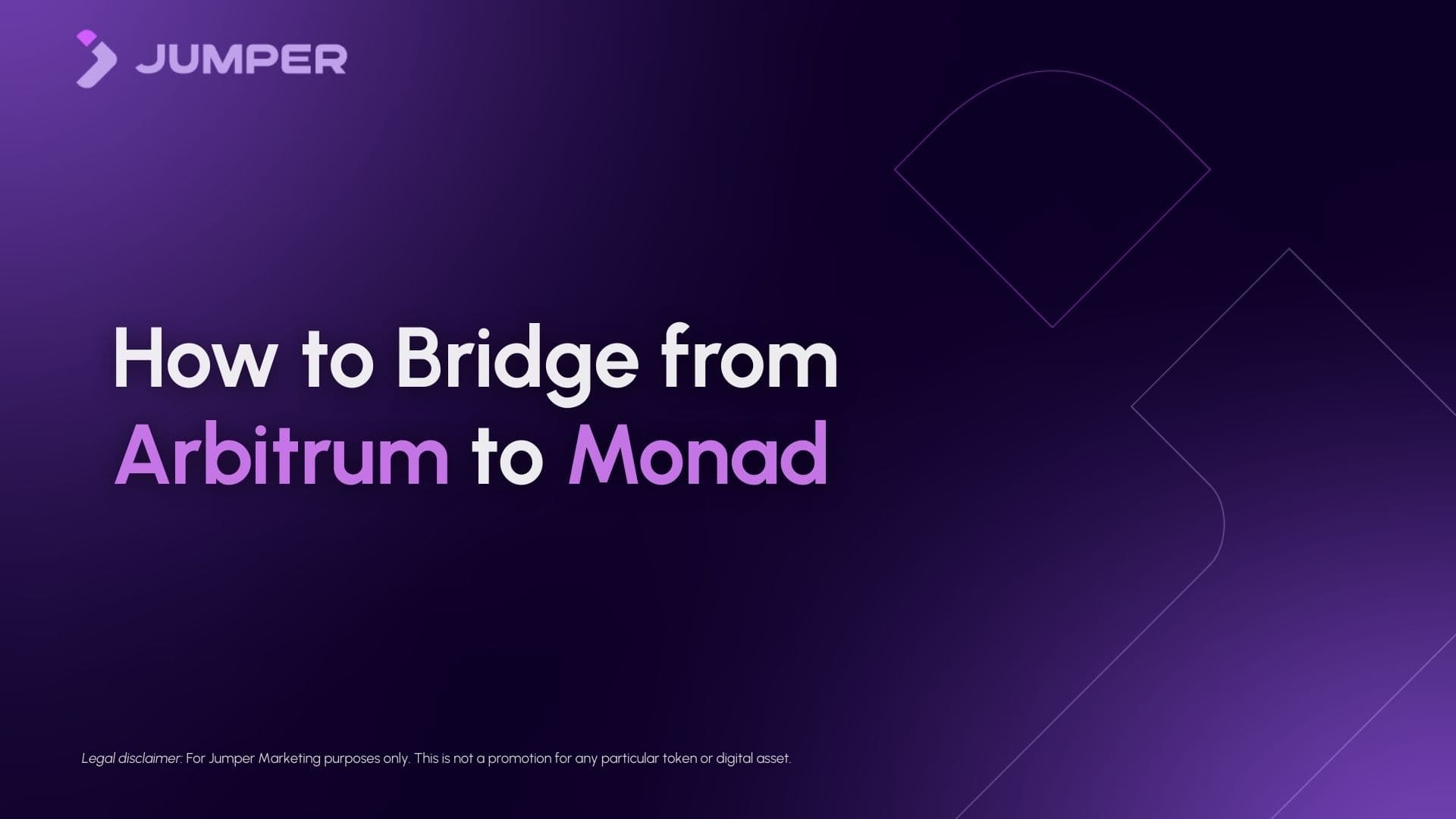 How to Bridge from Arbitrum to Monad