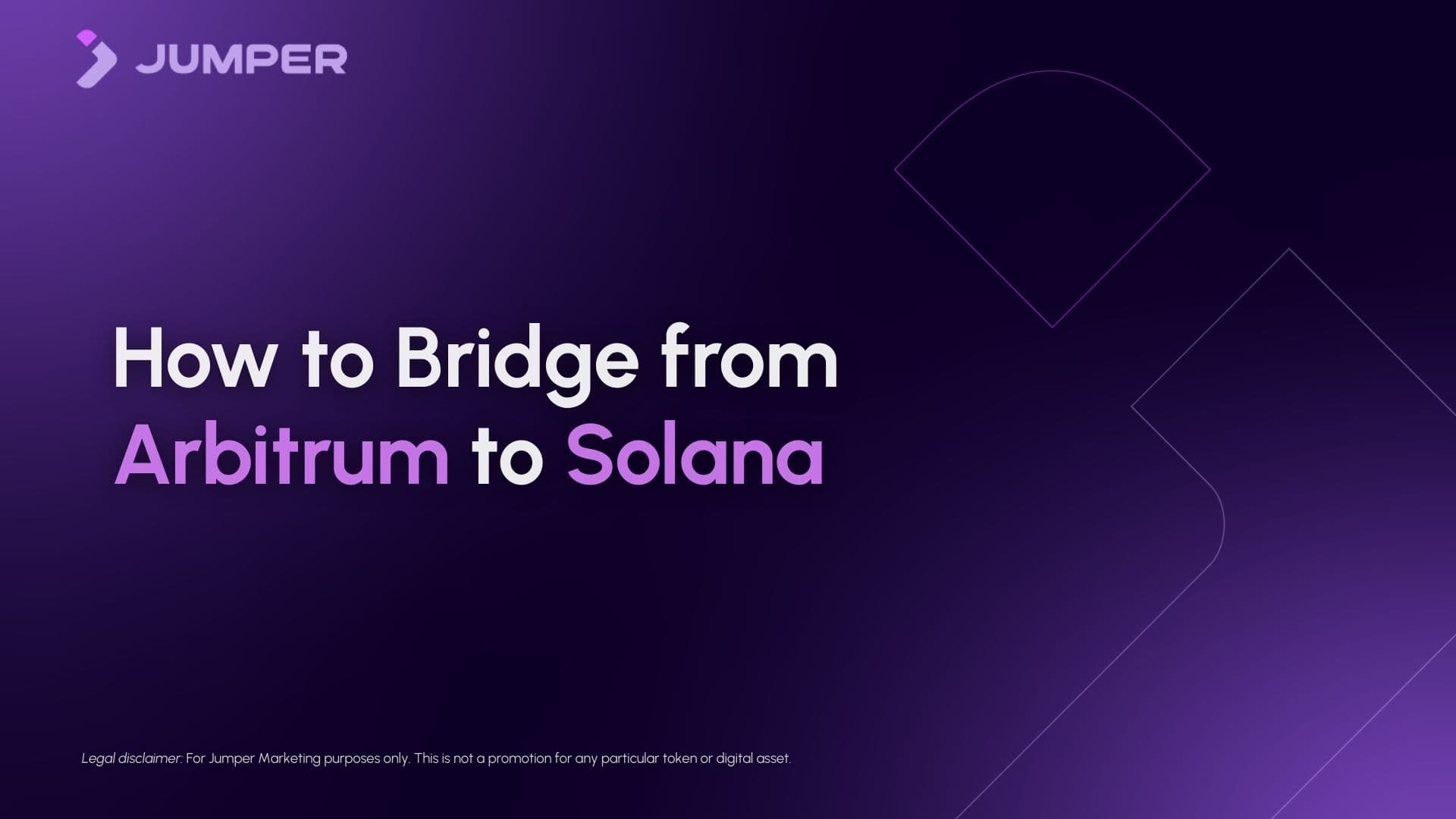 How to Bridge from Arbitrum to Solana