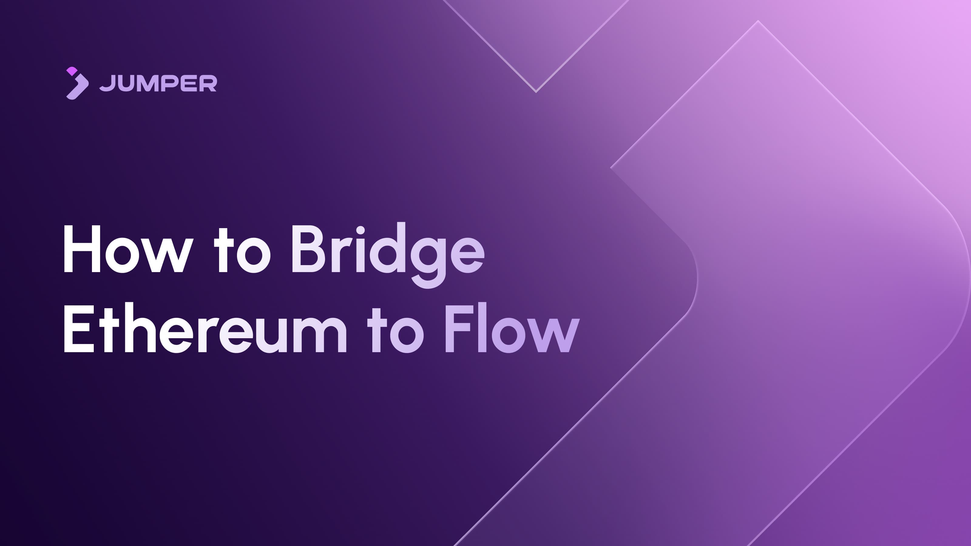 How to Bridge from Ethereum to Flow