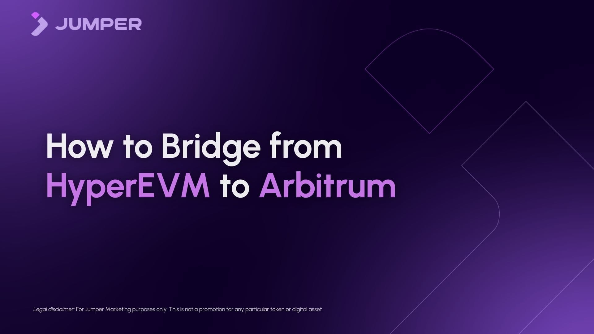 How to Bridge from HyperEVM to Arbitrum