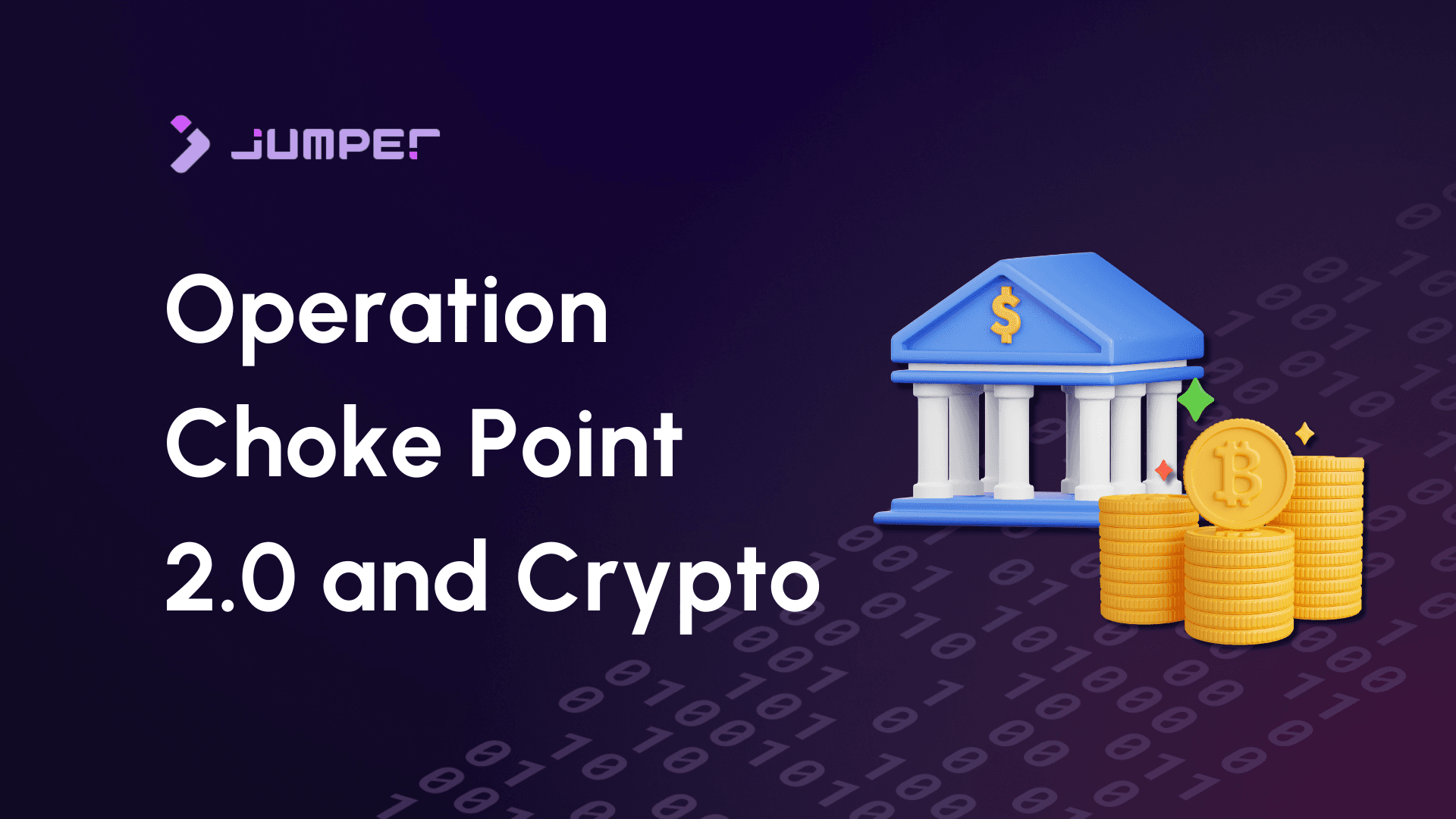 Operation Choke Point 2.0: Are Banks Targeting Crypto?