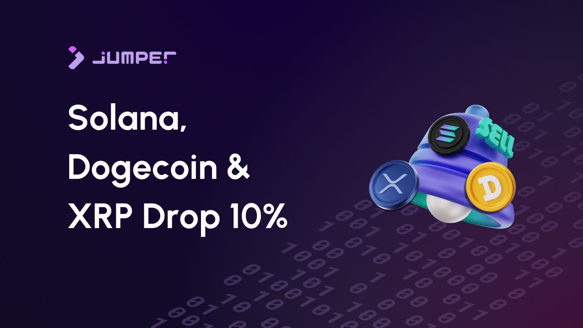 Solana, Dogecoin, and XRP Plunge 10% in Market Sell-Off