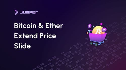 Bitcoin and Ether Continue Price Slide