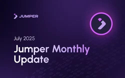 Jumper Monthly Update - July 2025 