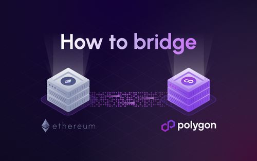 How to Bridge Tokens from Ethereum to Polygon