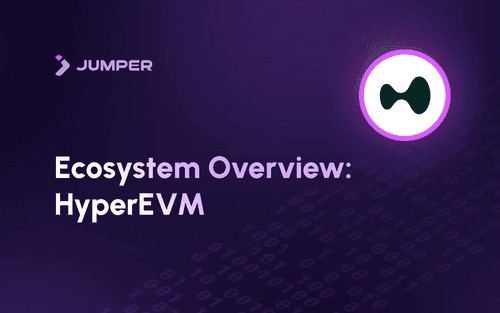 How to Bridge to HyperEVM and Explore the Ecosystem